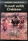 TRAVEL WITH CHILDREN  (9816)