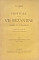 HISTOIRE DE LA VIE BYZANTINE EMPIRE ET CIVILISATION (73.030�)