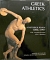 GREEK ATHLETICS A HISTORICAL REVIEW 1896 - 1997 VOL. I HISTORICAL REVIEW VOL. II STATISTICS (35.604)