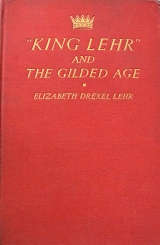 KING LEHR AND THE GILDED AGE (63.430�2)