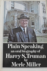 PLAIN SPEAKING AN ORAL BIOGRAPHY OF HARRY S. TRUMAN (8420�)