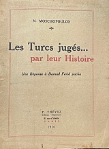 LES TURCS JUGES PAR LEUR HISTOIRE (73.037�)