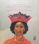 THE BYZANTINE AND POST BYZANTINE ICONS IN ALBANIA (74.656�)