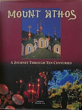 MOUNT ATHOS A JOURNEY THROUGH TEN CENTURIES (27.200)