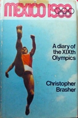 MEXICO 1968 A DIARY OF THE XIXth OLYMPICS (35.652)