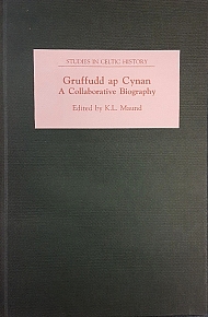 GRUFFUDD AP CYNAN A COLLABORATIVE BIOGRAPHY (53.9095)