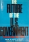 THE FUTURE OF THE U.S COVERNMENT (8799)