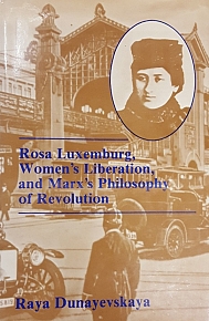 ROSA LUXEMBURG WOMEN' S LIBERATION AND MARX' S PHILOSOPHY OF REVOLUTION (53.9055)