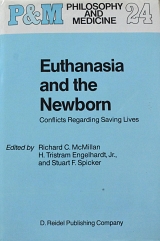 EUTHANASIA AND THE NEWBORN CONFLICTS REGARDING SAVING LIVES (63.438�2)