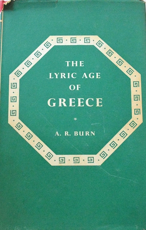 THE LYRIC AGE OF GREECE (63.427A2)