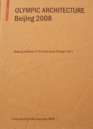 OLYMPIC ARCHITECTURE BEIJING 2008 (65.457)