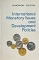INTERNATIONAL MONETARY ISSUES AND DEVELOPMENT POLICIES (72.793A)