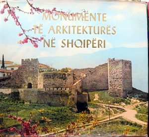 MONUMENTE TE ARKITEKTURES NE SHQIPERI (35.325)