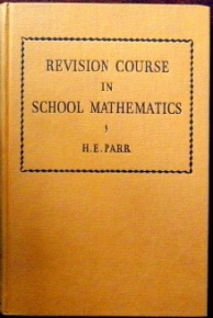 REVISION COURSE IN SCHOOL MATHEMATICS (29.759)