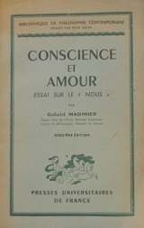 CONSCIENCE ET AMOUR ESSAI SUR LE NOUS (26.723�)